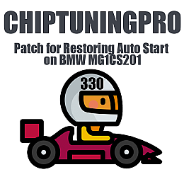 Module 330. Patch for Restoring Auto Start on BMW MG1CS201 (ChipTuningPro)