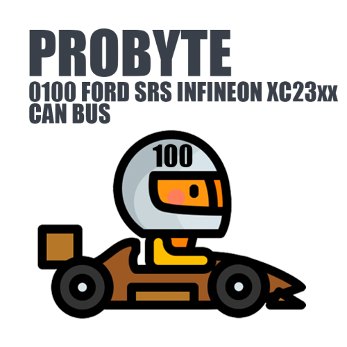 Module 0100. FORD SRS INFINEON XC23xx CAN BUS (ProByte)