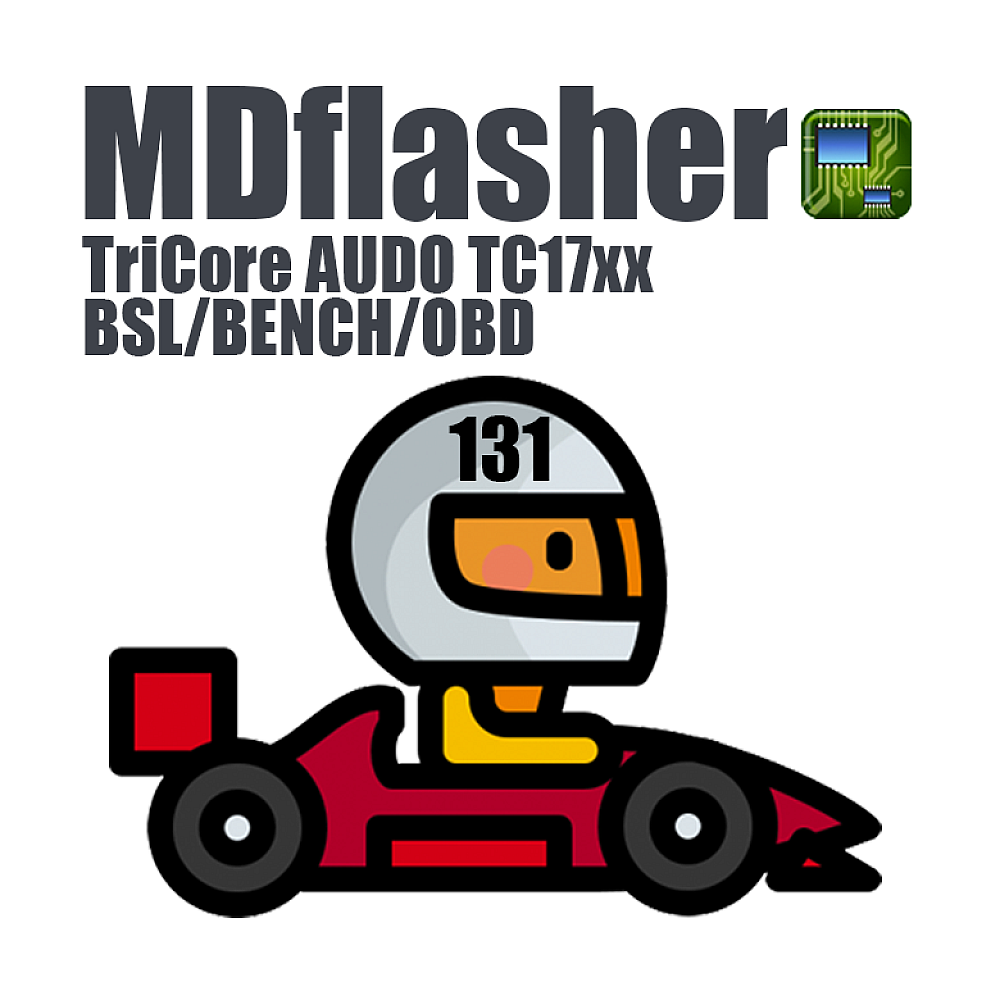 MDflasher 131. TriCore AUDO TC17xx: BSL/BENCH/OBD Support