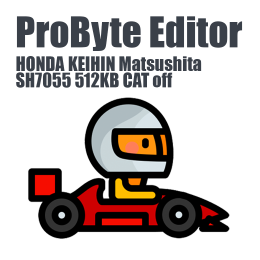 HONDA KEIHIN Matsushita SH7055 512KB CAT off ProByte Editor module