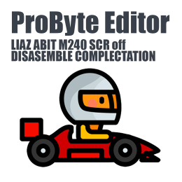 LIAZ ABIT M240 SCR off DISASEMBLE COMPLECTATION ProByte Editor module