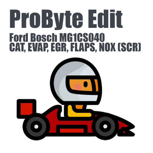Ford Bosch MG1CS040 (CAT, EVAP, EGR, FLAPS, NOX (SCR)) (ProByte Edit)