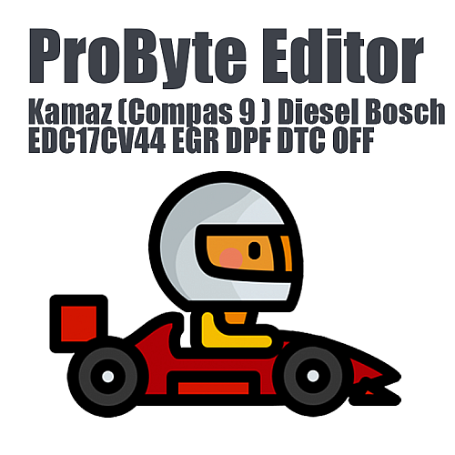 Kamaz (Compas 9 ) Diesel Bosch EDC17CV44 (EGR, DPF, DTC OFF) (ProByte Edit)