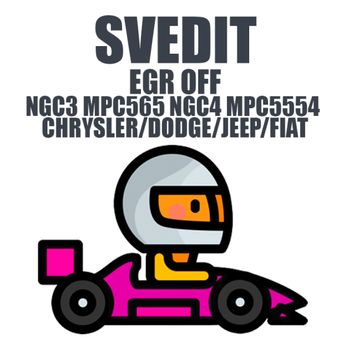 SVedit EGR OFF NGC3 MPC565 NGC4 MPC5554 CHRYSLER/DODGE/JEEP/FIAT module