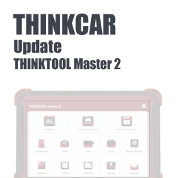 Update ThinkCar ThinkTool Master 2
