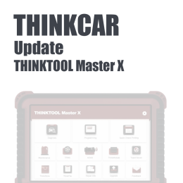 Update ThinkCar ThinkTool Master X
