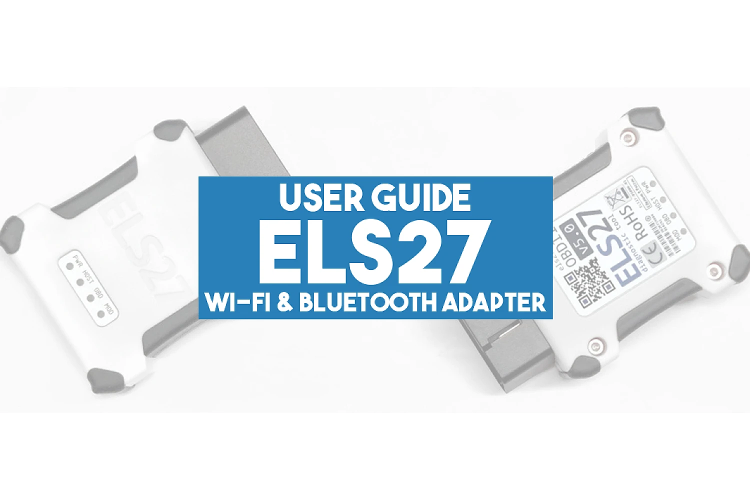 ELS27 V5 Wi-Fi & Bluetooth Adapter Guide