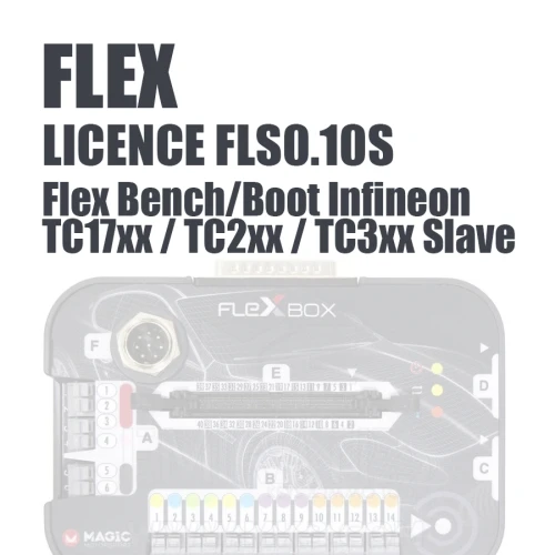 FLS0.10S Flex Bench/Boot Infineon TC17xx / TC2xx / TC3xx Slave