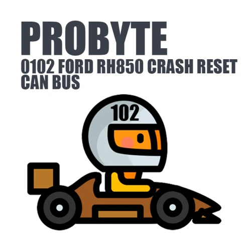 Module 0102. FORD RH850 CRASH RESET CAN BUS (ProByte)