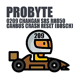 Module 0209. CHANGAN SRS RH850 CANBUS CRASH RESET (BOSCH) (ProByte)