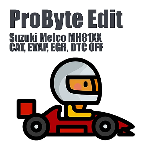 Suzuki Melco MH81XX (CAT, EVAP, EGR, DTC OFF) (ProByte Edit)