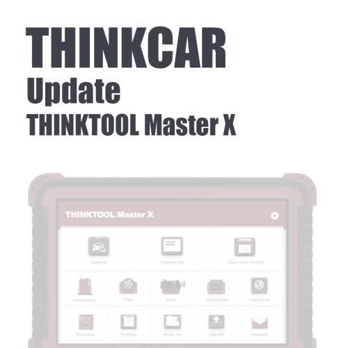 Update ThinkCar ThinkTool Master X